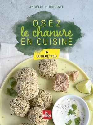 cover image of Osez le chanvre en cuisine !